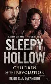 Sleepy Hollow: Children of the Revolution