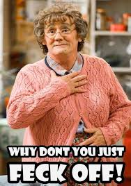 Brown's boys is a sitcom produced by bbc scotland in partnership with bocpix and rté, written by and starring brendan o'carroll. Pin On Things My Irish Mammie Says