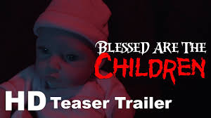 Blessed Are the Children
