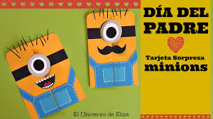 Asegúrate que cuando escribas una tarjeta para el día del padre lo hagas siempre de una manera muy personal, reflejando el vínculo y el amor que hay entre papá y tú. Manualidades Para El Dia Del Padre Tarjeta Para El Dia Del Padre Tarjeta Minions
