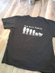 THE BUTT FAMILY TEE SHIRT RARE NOVELTY TEE LARGE HAIRY BUTT | eBay