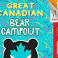 Great Canadian Bear Campout 2026