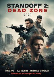 Standoff 2: Dead Zone movie plot