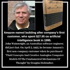 Amazon Named Building After Company S First Customer Who Spent 27 95 On Artificial Int Artificial Intelligence Book Software Engineer Artificial Intelligence