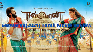 The cast of eeswaran aka eswaran includes silambarasan,nidhhi agerwal. Eeswaran 2021 Tamil Movie Review Simbu S Come Back Movie Everyone Must Watch It Youtube