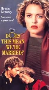 Does This Mean We're Married? (TV Movie 1991)