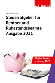 Teile der steuerreform (etwa die senkung der ersten stufe der lohnsteuer von 25 auf 20 prozent) werden bereits 2020 rückwirkend mit 01. Steuerratgeber Fur Rentner Und Ruhestandsbeamte Ausgabe 2021 Fur Ihre Steuererklarung 2020 Jetzt Online Bestellen