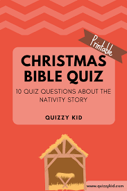 As you and your sp. Christmas Bible Quiz Quizzy Kid