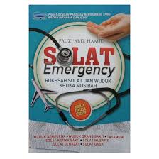 Solat merupakan ibadat terpenting dalam islam. Solat Emergency Rukhsah Solat Dan Wuduk Ketika Musibah Ready Stock Shopee Malaysia