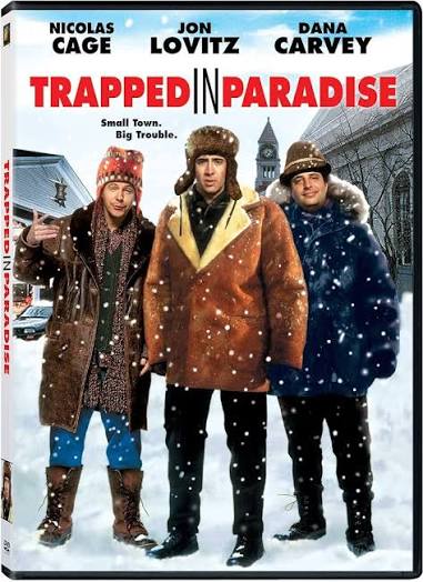 Amazon.com: Trapped in Paradise : Nicolas Cage, Jon Lovitz, Dana Carvey,  M dchen Amick, Florence Stanley, Donald Moffat, Angela Paton, Vic Manni,  Frank Pesce, John Ashton, John Bergantine, Sean McCann, George Gallo, George