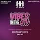 VIBES IN THE CITY - BRIXTON EDITION (FREE B4 event image