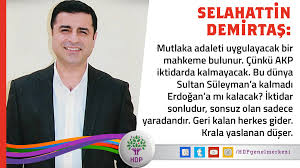 Maybe you would like to learn more about one of these? Hdp On Twitter Demirtas In Savunmasindan Bu Dunya Sultan Suleyman A Kalmadi Erdogan A Mi Kalacak