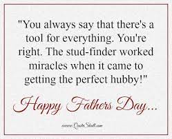 In most countries, father's day is celebrated on the third sunday in june. Fathers Day Wishes Husband
