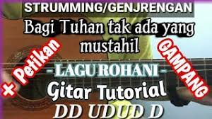 Cara mudah untuk belajar gitar agar kita dapat melayani tuhan lewat musik.follow atau add juga akun media sosial dan kontak tanya alkitab yang lain:fanpage f. Chord Gitar Petikan Lagu Rohani Mudah Untuk Pemula Youtube