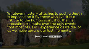 Top 32 Mystery Of Life And Death Quotes Famous Quotes Sayings About Mystery Of Life And Death