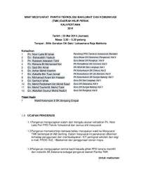Kandungan minit mesyuarat mesti merangkumi tajuk ( nama mesyuarat), jumlah perjumpaan yang biasanya ditulis bilangan ke berapa, tarikh perjumpaan (waktu perjumpaan diadakan), dan tempat mesyuarat (tempat perjumpaan). Contoh Minit Mesyuarat Kewangan Sekolah Kali Keempat Contoh Maklumbalas Mesyuarat 13 November 2013 Masa