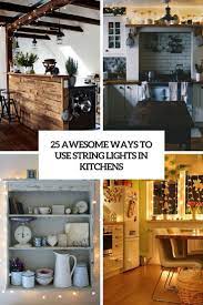 Decorating above kitchen cabinets is a crucial part of your interior design. 25 Awesome Ways To Use String Lights In Kitchens Digsdigs