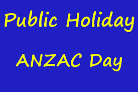 Anzac day is a public holiday across australia and new zealand, so most workers and students get the day off. Public Holiday Anzac Day Southern Goyder Community Calendar