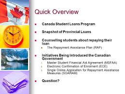 There are two main types of financial aid for students in canada: Canada Student Loans Program Anzfaa Conference September 2010 Sydney Mona Kazoun Financial Aid Sponsorship Officer Griffith University Ppt Download