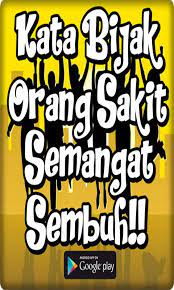 Kata Kata Bijak Tentang Orang Sakit Healthy Life Kata Kata Penyemangat Bijak Kata Kata