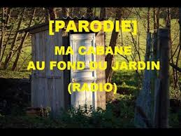 Plus le temps, plus l'envie, plus de visites, ce blog ferme ses portes. Parodie Ma Cabane Au Fond Du Jardin Europe1 Youtube