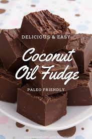 Dangerously Easy Coconut Oil Fudge In 2020 Paleo Recipes Dessert Gluten Free Chocolate Recipes Paleo Chocolate Recipes