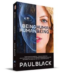 Being Human. Human Being. | Paul Black Books | United States