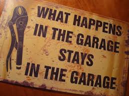 What Happens In The Garage Stays Auto Mechanic Car Sign Car Signs Car Mechanic Mechanic Garage