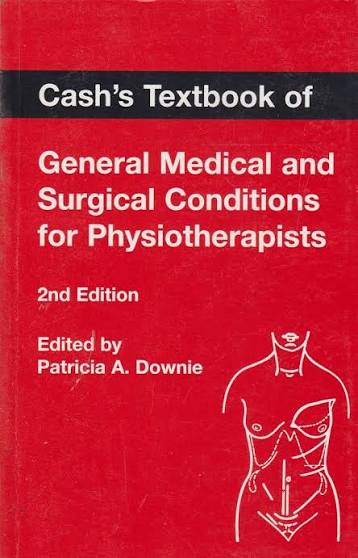 Cash's Textbook of General Medical & Surgical Conditions for Physiotherapists