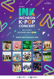 October 31, 2021 (updated everyday) new added: 12th Incheon K Pop Concert Announces Mc And Performer Lineup Soompi