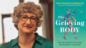 This doctor's experiences inspired her to study physical symptoms of grief  and how to treat them