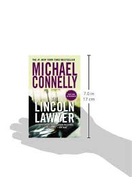 Read 5,958 reviews from the world's largest community for readers. The Lincoln Lawyer A Lincoln Lawyer Novel 1 Connelly Michael Amazon De Bucher