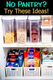 Three different doors add interest on the cupboard's. No Pantry How To Organize A Small Kitchen Without A Pantry Decluttering Your Life Small Pantry Organization Kitchen Without Pantry No Pantry Solutions