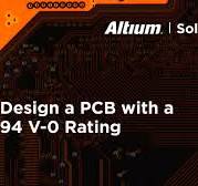 The 94 V-0 Circuit Board Rating - Altium