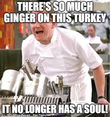 This turkey recipe from gordon ramsay will put an end to your suffering. Chef Gordon Ramsay Meme Imgflip