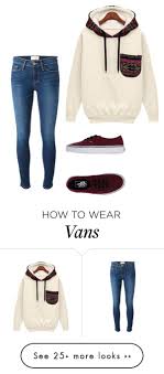 Vans Sets Cool Outfits Fashion Outfits Clothes