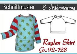 Du erhältst den schnitt in der größe s/m gratis per. Kindermode Schnittmuster Anleitung Raglan Shirt Gr 92 128 Ein Designerstuck Von Schnipp Schnapp 77 Bei Raglan Shirts Kinderkleidung Schnittmuster Kinder