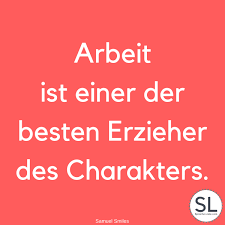 100 Arbeit Spruche Zum Lachen Und Nachdenken