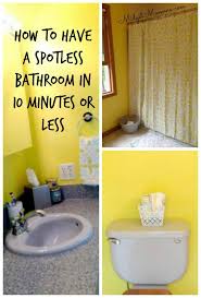Clean The Bathroom Quickly Spotlessly Clean In Under 10 Minutes House Cleaning Tips Clean Bathroom Fast Bathroom Cleaning