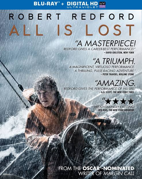 ALL IS LOST Blu-ray Review. ALL IS LOST Stars Robert Redford.