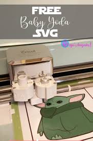 Baby Yoda Svg For Cricut In 2020 Cricut Yoda Sticker Cricut Baby