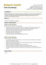 Jun 02, 2021 · resumes are like fingerprints because no two are alike. Coffee Shop Manager Resume Samples Qwikresume
