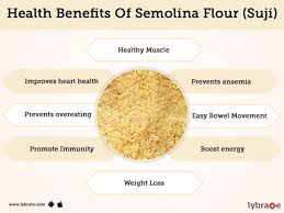 Semolina Flour Suji Benefits And Its Side Effects Lybrate