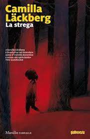 Dies verwundert kaum, immerhin kommen unzählige bestsellerautoren aus norwegen. La Strega Von Camilla Lackberg