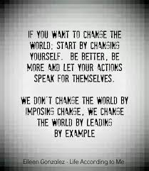 There are also other ways of using quotation marks. Change The World Lead By Example Quotes Change The World Lead By Example