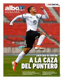 Jeyson rojas, julio barroso, maximiliano falcón, brayan véjar; Albo Campeon Colo Colo Vs Union Espanola Joomag Newsstand