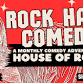 ROCK HARD COMEDY Open Mic!