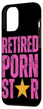 Amazon.com: iPhone 15 Pro Max Retired Porn Star - Funny Naughty Adult Humor  Retirement Case : Cell Phones & Accessories