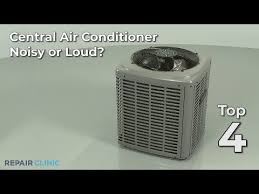 Turn off the breakers that supply it with power and replace the air filter. Central Air Conditioner Is Noisy Or Loud Repair Clinic