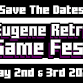 Eugene Retro Game Fest